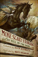 More Scary Stories to Tell in the Dark cover