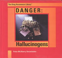 Danger: Hallucinogens cover