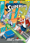Supergirl and the Man of Metal cover