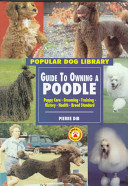 Guide to Owning a Poodle cover