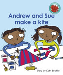 Andrew and Sue Make a Kite cover