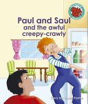 Paul and Saul and the Awful Creepy-Crawly cover
