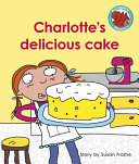 Charlotte's Delicious Cake cover
