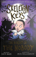 Skeleton Keys: The Night of the Nobody cover