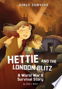 Hettie and the London Blitz: A World War II Survival Story cover