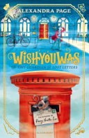 Wishyouwas: The Tiny Guardian of Lost Letters cover
