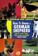 Guide to Owning a German Shepherd cover