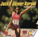 Jackie Joyner-Kersee: Record-Breaking Runner cover