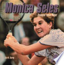 Monica Seles: Champion Tennis Player cover