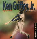 Ken Griffey, Jr.: Super Center Fielder cover