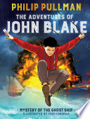 The Adventures of John Blake: Mystery of the Ghost Ship cover