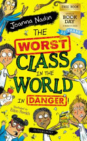 The Worst Class in the World in Danger! cover