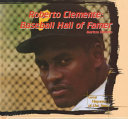 Roberto Clemente: Baseball Hall of Famer cover