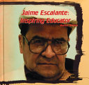 Jaime Escalante: Inspiring Educator cover
