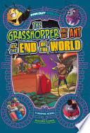 The Grasshopper and the Ant at the End of the World cover