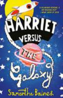 Harriet Versus the Galaxy cover