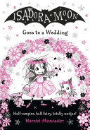 Isadora Moon Goes to a Wedding cover