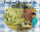 Food and Recipes of the Civil War cover