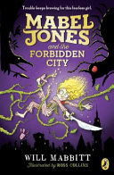 Mabel Jones and the Forbidden City cover