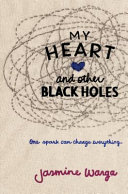 My Heart and Other Black Holes cover
