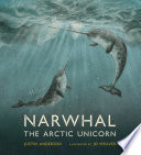 Narwhal: The Arctic Unicorn cover
