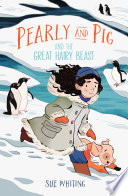 Pearly and Pig and the Great Hairy Beast cover