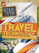 Travel Technology: Maglev Trains, Hovercrafts, and More cover