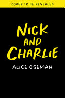 Nick and Charlie: A Heartstopper Novella cover