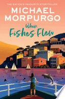 When Fishes Flew: The Story of Elena's War cover