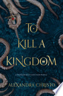 To Kill a Kingdom cover