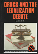 Drugs and the Legalization Debate cover