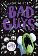 The Bad Guys: Episodes 13 and 14 cover