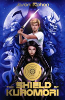 The Shield of Kuromori cover