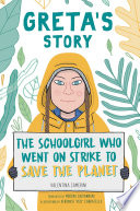 Greta's Story: The Schoolgirl Who Went on Strike to Save the Planet cover