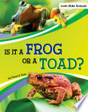 Is It a Frog or a Toad? cover