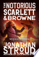 The Notorious Scarlett & Browne cover