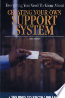Everything You Need to Know About Creating Your Own Support System cover