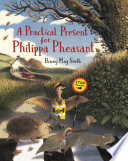 A Practical Present for Philippa Pheasant cover