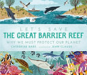Let's Save the Great Barrier Reef: Why We Must Protect Our Planet cover