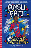 Ansu Fati the Unofficial Story cover