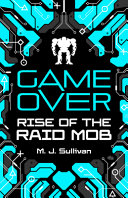 Game Over: Rise of the Raid Mob cover