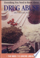 Everything You Need to Know About Drug Abuse cover