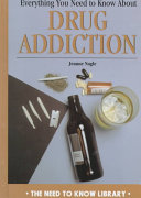 Everything You Need to Know About Drug Addiction cover