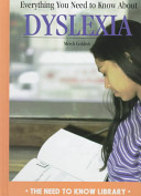 Everything You Need to Know About Dyslexia cover