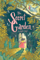 The Secret Garden: A Graphic Novel cover
