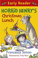 Horrid Henry's Christmas Lunch (Early Reader) cover