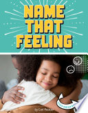 Name That Feeling: A Turn-and-See Book cover