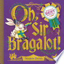 Oh, Sir Bragalot! cover