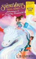 The Strangeworlds Travel Agency: Adventure in the Floating Mountains cover