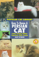 Guide to Owning a Persian Cat cover
